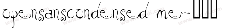 opensanscondensed me字体转换